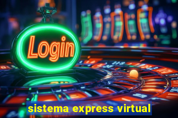 sistema express virtual